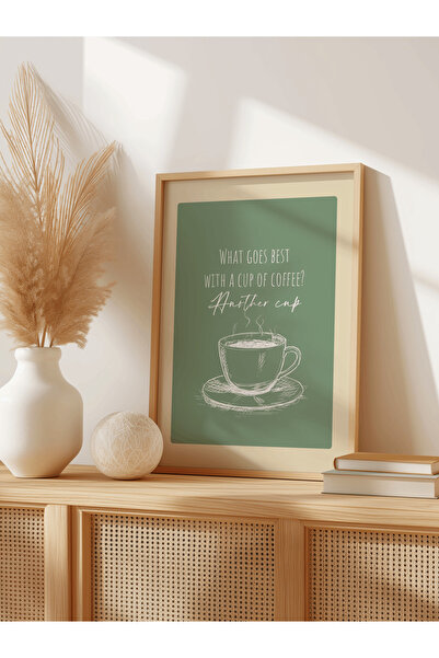 Patika Poster – Bir Fincan Daha | Çerçeveli Poster | Modern Duvar Dekoru | Tablo