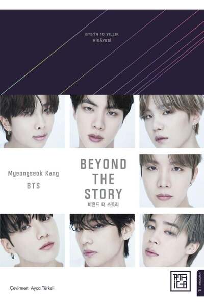Athica Beyond The Story - BTS'in 10 Yılllık Hikâyesi (Ciltli)
