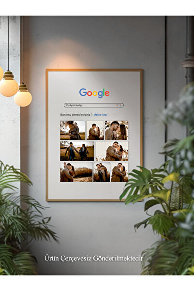 Photo Garage Kişiye Özel Google Arama Temalı Poster – Aile, Arkadaş, Sevgili Hediyesi – Çerçevesiz Duvar Tablosu
