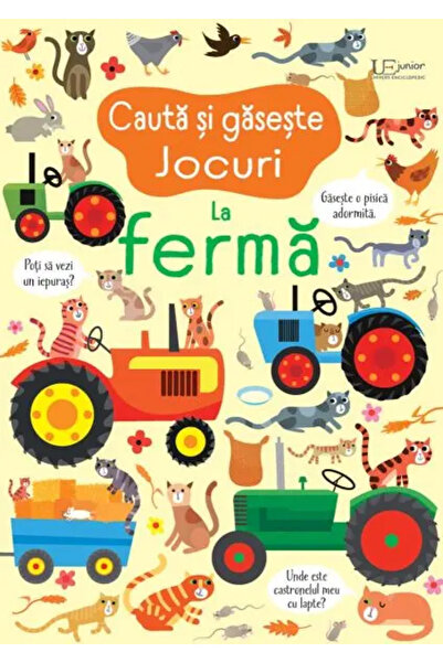 Univers Enciclopedic Junior Cauta si gaseste. La ferma (Usborne)