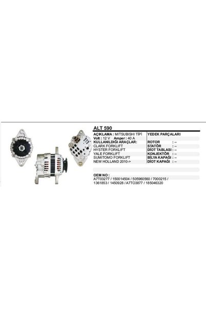 Dodo ALTERNATÖR 12V 40A CLARK / YALE / HYSTER FORKLIFT MITSUBISHI TİP