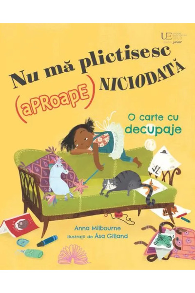 Univers Enciclopedic Junior Nu ma plictisesc (aproape) niciodata (Usborne)
