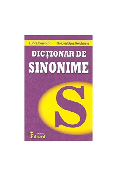 Eduard Thesaurus Dictionary - L. Buzenchi, E. Holubeanu