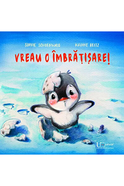 Univers Enciclopedic Junior Vreau o imbratisare!