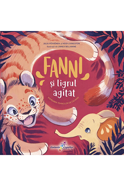 GALAXIA COPIILOR Fanni and the restless Liger
