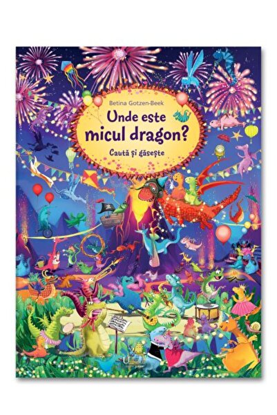 Univers Enciclopedic Junior Cauta si gaseste. Unde este micul dragon?