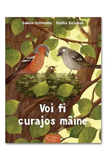 Univers Enciclopedic Junior Voi fi curajos maine