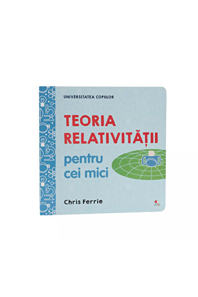 OEM Universitatea copiilor. Teoria relativității pentru cei mici