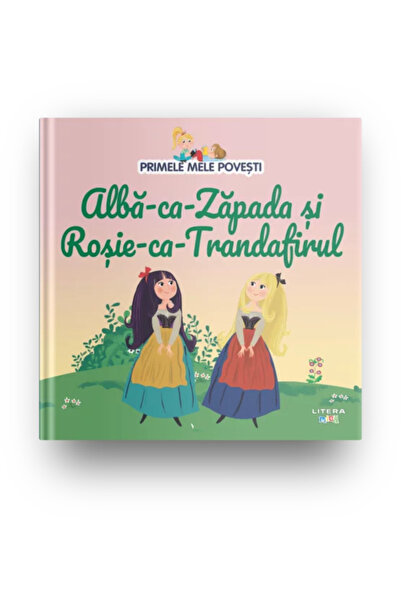 OEM Volumul 35. Primele mele povesti. Alba-ca-Zapada si Rosie-ca-Trandafirul