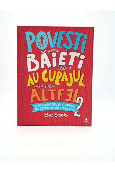 OEM Povești pentru băieți care au curajul să fie altfel. Vol. 2