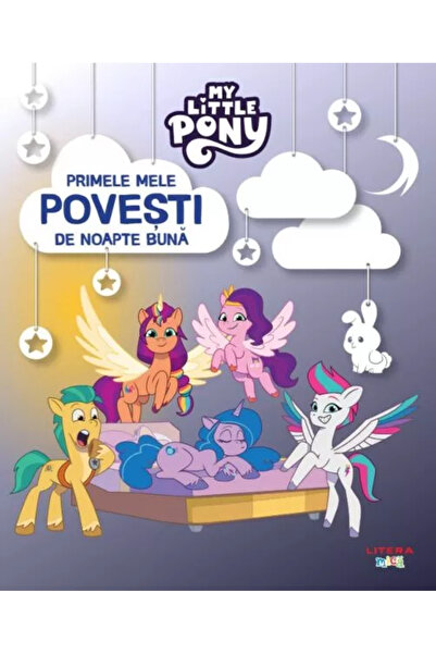 MY LITTLE PONY My first bedtime stories