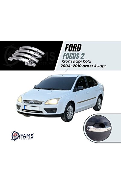 FAMS OTO AKSESUAR F, Focus 2 Krom Kapı Kolu 4 Kapı 2004-2010 Arası Paslanmaz ...