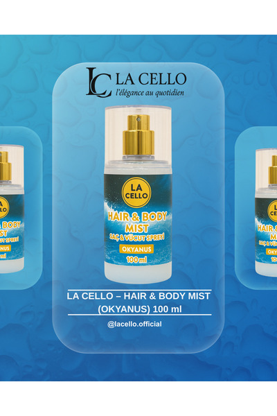 LA CELLO SAÇ VE VÜCUT SPREYİ OKYANUS