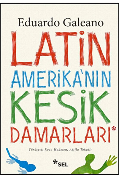 Genel Markalar Latin Amerika’nın Kesik Damarları