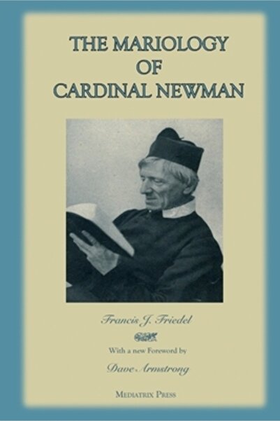 Lulu Pr The Mariology of Cardinal Newman