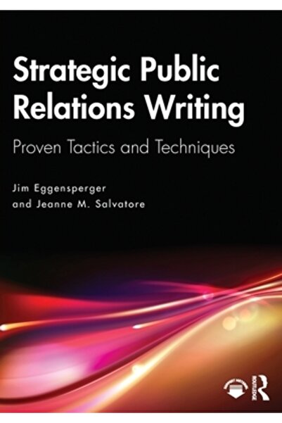 Routledge Scriere strategică de relații publice: tactici și tehnici dovedite