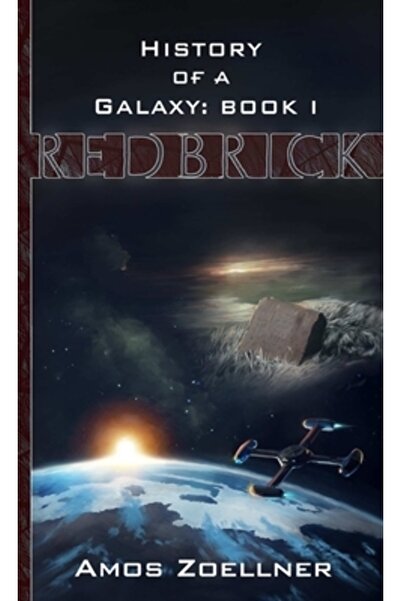 Lulu Pr Istoria unei galaxii: Cartea întâi - Redbrick