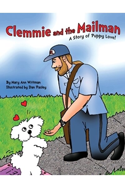 R R Bowker Llc Clemmie și poștașul: O poveste despre dragostea cățelușului