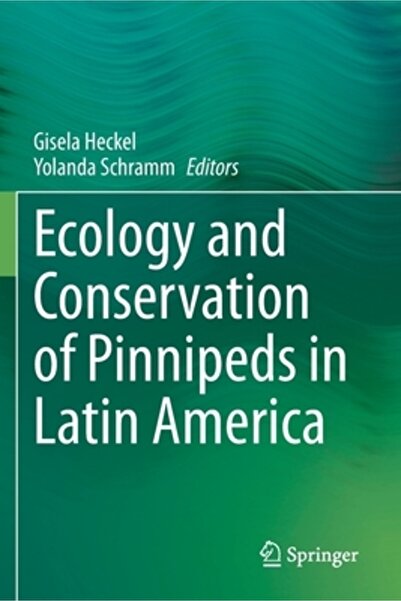 Springer Nature Ecologie și conservarea pinipedelor în America Latină