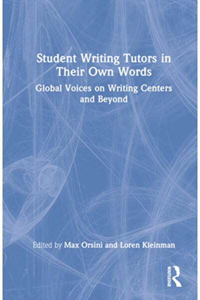 Routledge Tutori de scriere studenți în propriile lor cuvinte: Voci globale d...