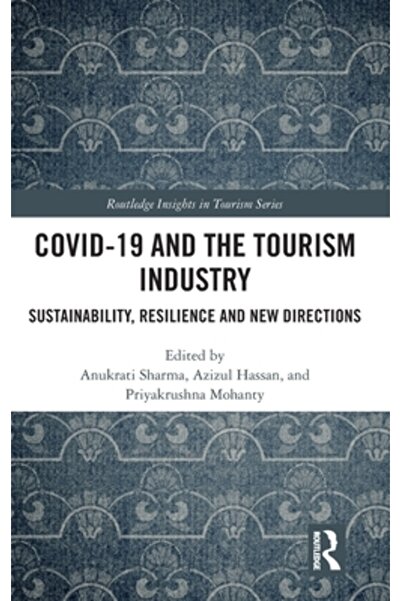 Routledge -19 și industria turismului: reziliență și noi direcții