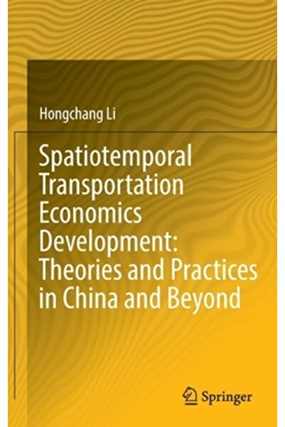 Springer Nature Dezvoltarea economiei transporturilor spatiotemporale: teorii...