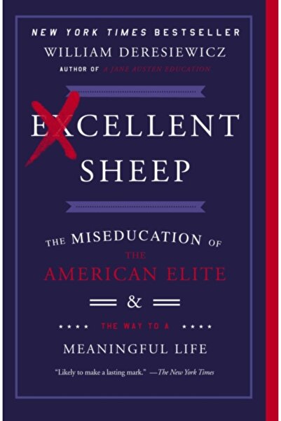 Free Pr Oaia excelentă: Educația greșită a elitei americane și calea către o ...