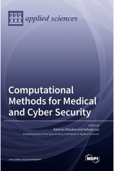 Mdpi Ag Metode computaționale pentru securitate medicală și cibernetică
