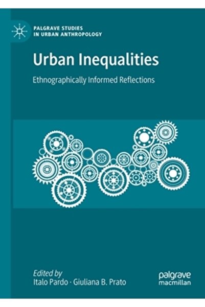 Palgrave Macmillan Ltd Inegalitățile urbane: reflecții informate etnografic