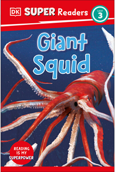 Dk Pub DK Super Readers Nivelul 3 Calamar Uriaș