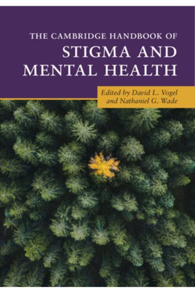 Cambridge The Handbook of Stigma and Mental Health