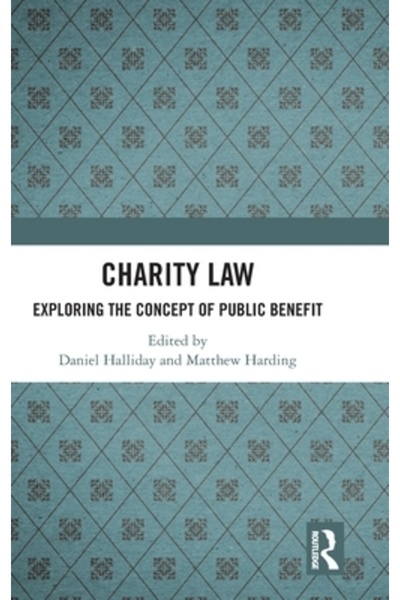 Routledge Charity Law: Exploring the Concept of Public Benefit