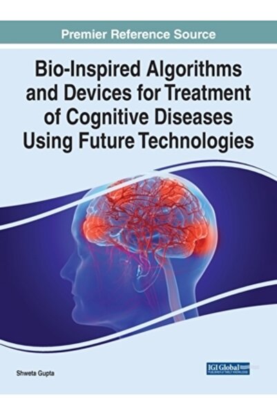 Idea Group Reference Algoritmi și dispozitive bio-inspirate pentru tratamentu...