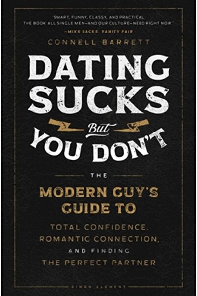 Tiller Pr Întâlnirile amoroase sunt nașpa, dar tu nu: Ghidul bărbatului moder...