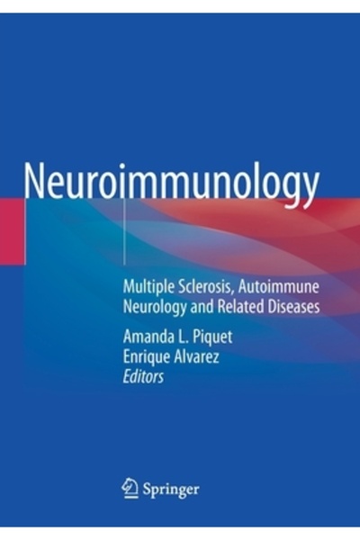 Springer Nature Neuroimunologie: Scleroză multiplă, neurologie autoimună și b...