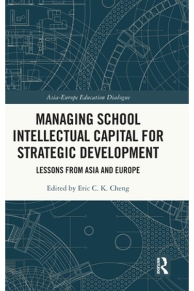 Routledge Gestionarea capitalului intelectual școlar pentru dezvoltare strate...