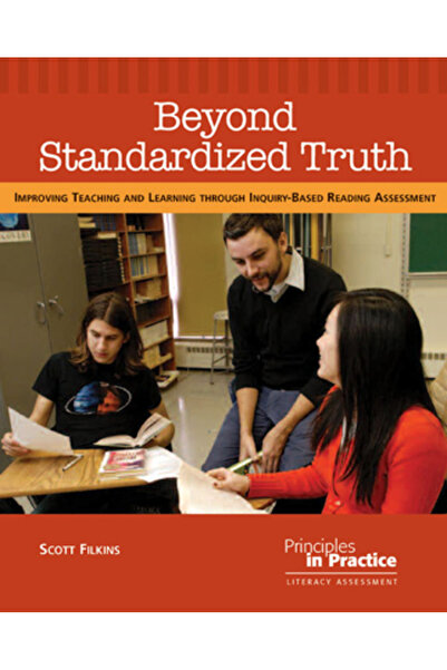 Natl Council Of Teachers Of Ma Dincolo de adevărul standardizat: Îmbunătățire...