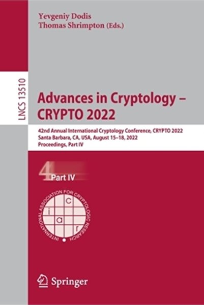 Springer Nature Progrese în criptologie - CRYPTO 2022: a 42-a Conferință Inte...