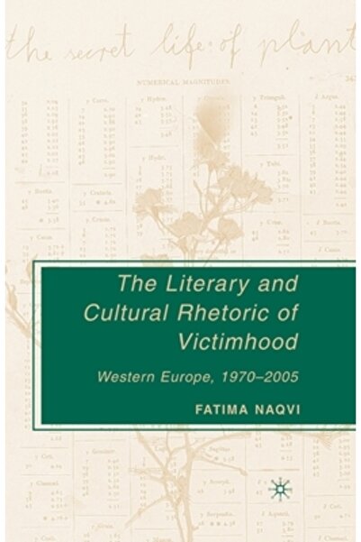 Palgrave Retorica literară și culturală a victimizării: Europa Occidentală, 1...