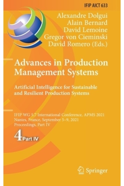 Springer Nature Progrese în sistemele de management al producției. Inteligenț...