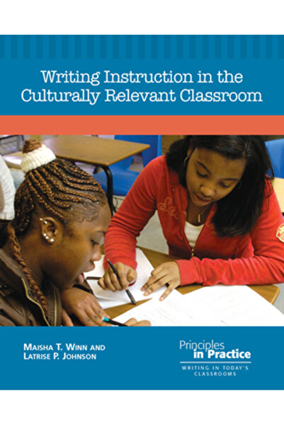 Natl Council Of Teachers Of Ma Instruirea scrierii în sala de clasă relevantă din punct de vedere cultural