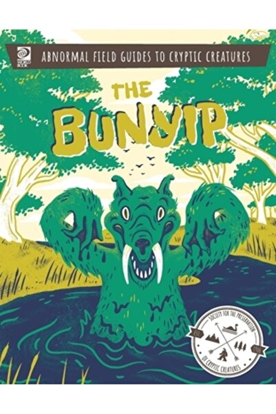 World Book Inc Ghiduri de teren anormale pentru creaturi criptice: Bunyip