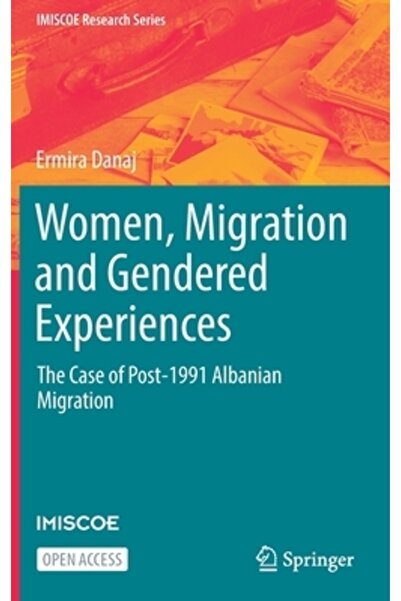 Springer Nature Femeile, migrația și experiențele de gen: cazul migrației alb...