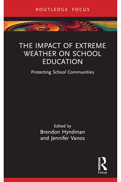 Routledge Impactul fenomenelor meteorologice extreme asupra educației școlare...