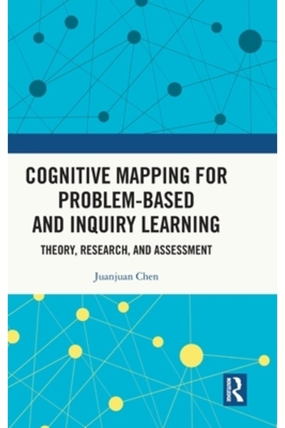Routledge Cartografierea cognitivă pentru învățarea bazată pe probleme și prin investigație: teorie, cercetare și evaluare