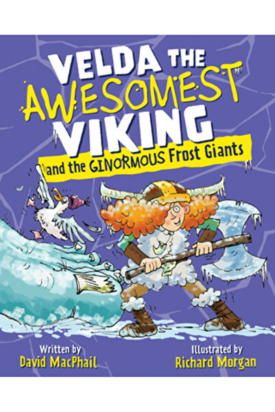 Kelpies Velda, cel mai grozav viking, și giganții de gheață