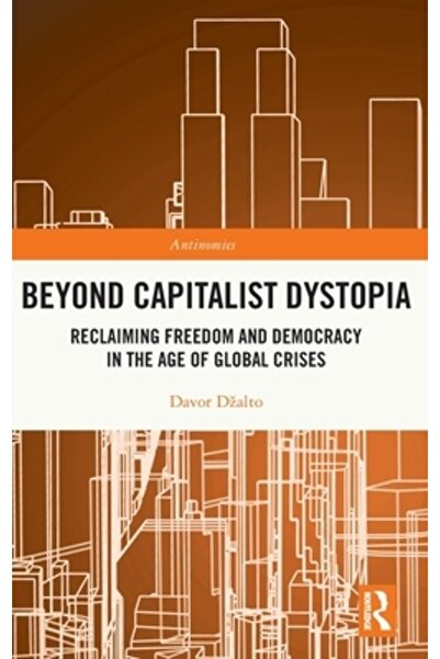 Routledge Dincolo de distopia capitalistă