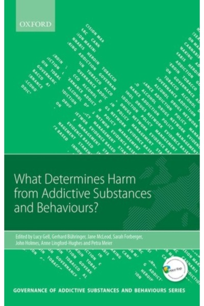 Oxford Univ Pr Ce determină efectele nocive ale substanțelor și comportamente...