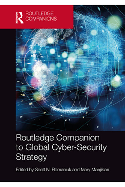 Routledge Însoțitor pentru Strategia Globală de Securitate Cibernetică