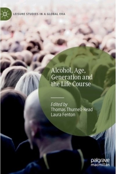 Palgrave Macmillan Ltd Alcohol, Age, Generation and the Life Course